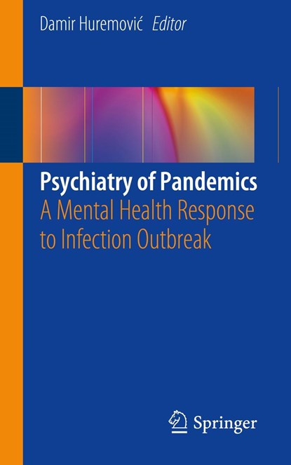 Psychiatry of Pandemics, Damir Huremovic - Paperback - 9783030153458