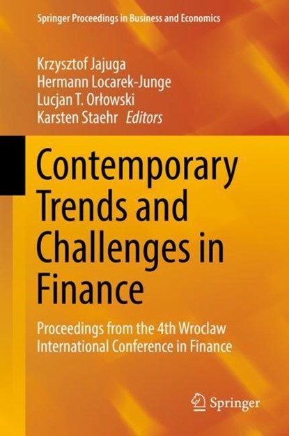 Contemporary Trends and Challenges in Finance, Krzysztof Jajuga ; Hermann Locarek-Junge ; Lucjan T. Orlowski ; Karsten Staehr - Gebonden - 9783030155803