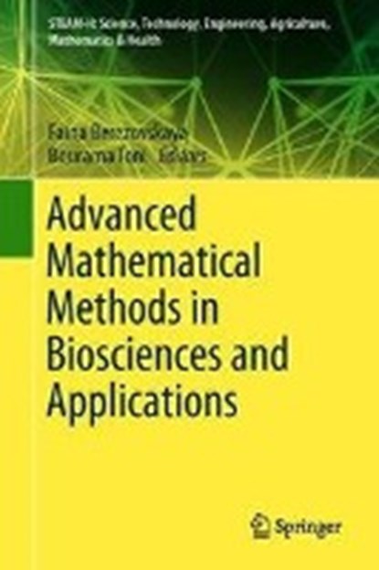Advanced Mathematical Methods in Biosciences and Applications, Faina Berezovskaya ; Bourama Toni - Gebonden - 9783030157142