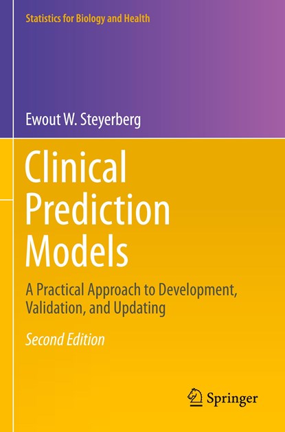 Clinical Prediction Models, Ewout W. Steyerberg - Paperback - 9783030164010
