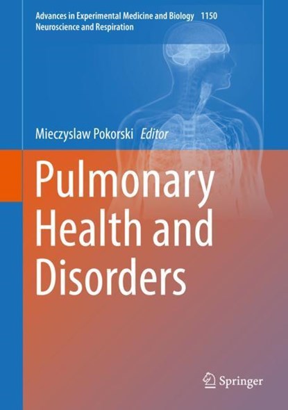 Pulmonary Health and Disorders, niet bekend - Gebonden - 9783030177782