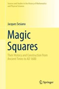 Magic Squares | Jacques Sesiano | 