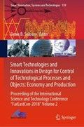 Smart Technologies and Innovations in Design for Control of Technological Processes and Objects: Economy and Production | auteur onbekend | 