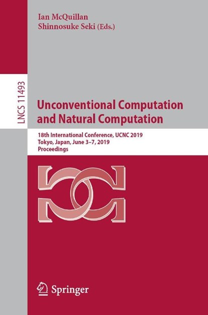 Unconventional Computation and Natural Computation, Ian McQuillan ; Shinnosuke Seki - Paperback - 9783030193102
