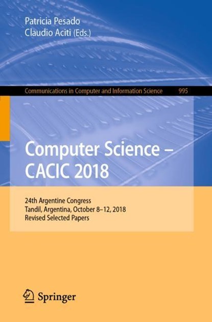 Computer Science - CACIC 2018, niet bekend - Paperback - 9783030207861