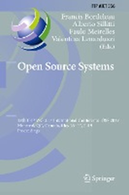 Open Source Systems, Francis Bordeleau ; Alberto Sillitti ; Paulo Meirelles ; Valentina Lenarduzzi - Gebonden - 9783030208820