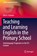 Teaching and Learning English in the Primary School, Gila A. Schauer - Paperback - 9783030232597
