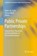 Public Private Partnerships, Robert M. Clark ; Simon Hakim - Gebonden - 9783030245993