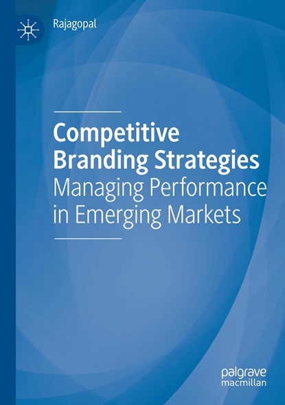 Competitive Branding Strategies, Rajagopal - Paperback - 9783030249359