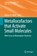 Metallocofactors that Activate Small Molecules, Markus W. Ribbe - Gebonden - 9783030258962
