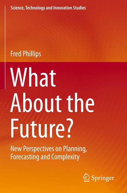 What About the Future?, Fred Phillips - Paperback - 9783030261672