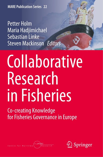Collaborative Research in Fisheries, Peter Holm ; Maria Hadjimichael ; Sebastian Linke ; Steven Mackinson - Paperback - 9783030267865