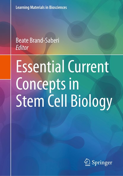 Essential Current Concepts in Stem Cell Biology, Beate Brand-Saberi - Paperback - 9783030339227