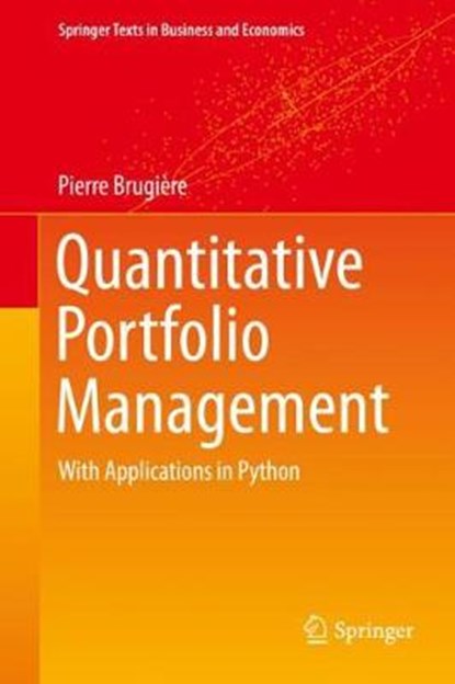 Quantitative Portfolio Management, BRUGIERE,  Pierre - Gebonden - 9783030377397