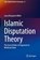 Islamic Disputation Theory, Larry Benjamin Miller - Gebonden - 9783030450113