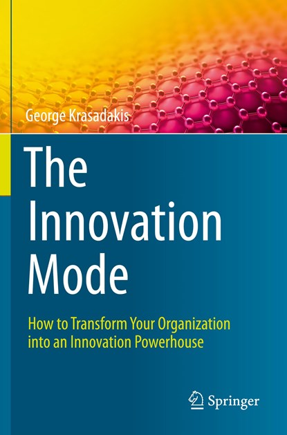The Innovation Mode, George Krasadakis - Paperback - 9783030451417