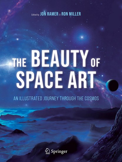 The Beauty of Space Art, Jon Ramer ; Ron Miller - Paperback - 9783030493615