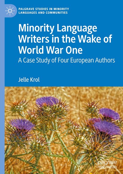 Minority Language Writers in the Wake of World War One, Jelle Krol - Gebonden - 9783030520397