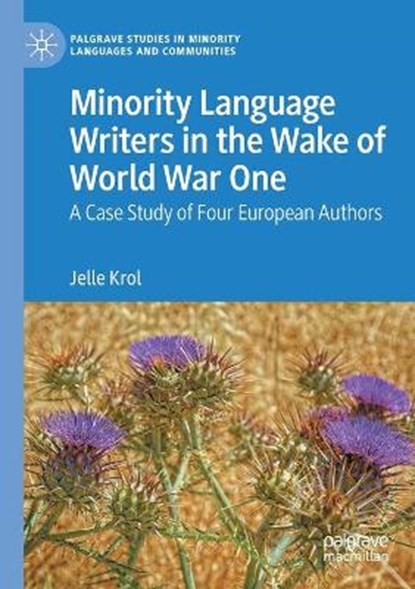 Minority Language Writers in the Wake of World War One, KROL,  Jelle - Paperback - 9783030520427