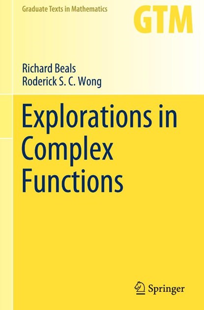 Explorations in Complex Functions, Richard Beals ; Roderick S. C. Wong - Gebonden - 9783030545321