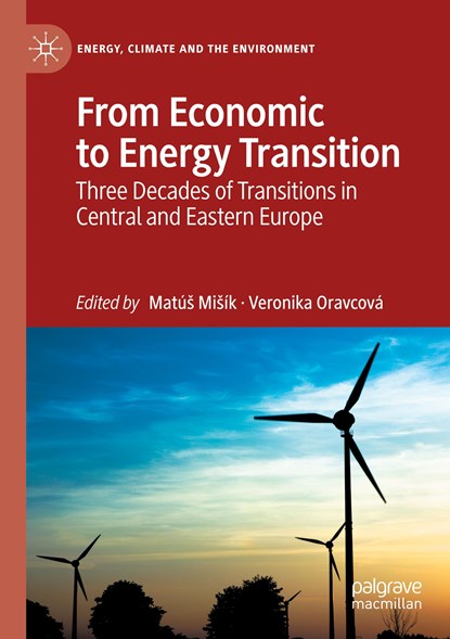 From Economic to Energy Transition, Matus Misik ; Veronika Oravcova - Paperback - 9783030550875