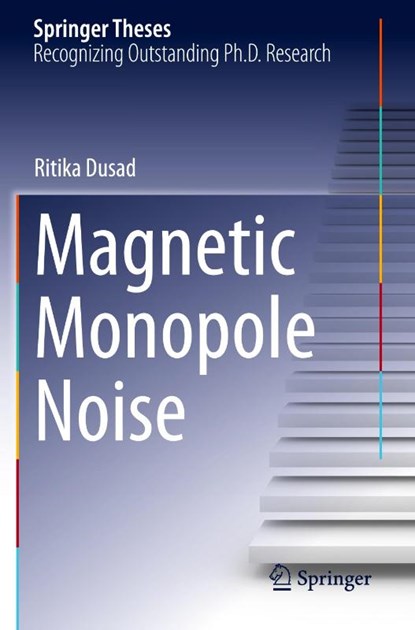 Magnetic Monopole Noise, Ritika Dusad - Paperback - 9783030581954