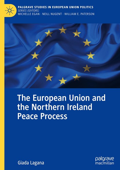 The European Union and the Northern Ireland Peace Process, Giada Lagana - Gebonden - 9783030591168