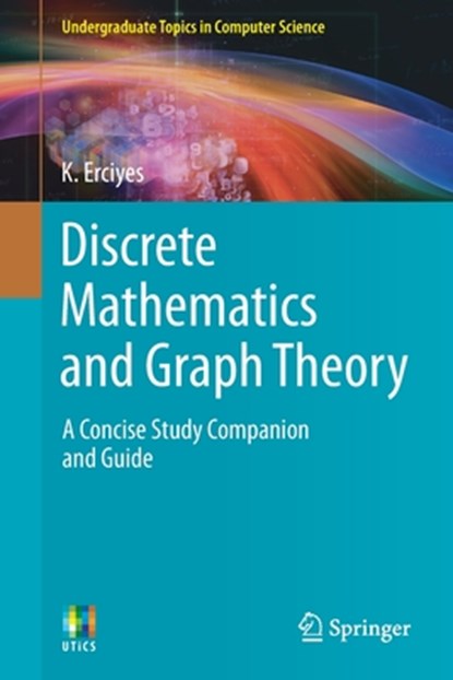 Discrete Mathematics and Graph Theory, K. Erciyes - Paperback - 9783030611149