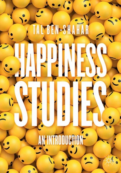 Happiness Studies, Tal Ben-Shahar - Paperback - 9783030648688
