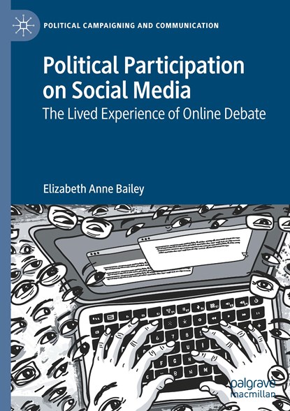 Political Participation on Social Media, Elizabeth Anne Bailey - Gebonden - 9783030652203
