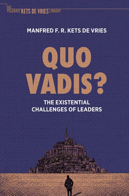 Quo Vadis?, Manfred F. R. Kets de Vries - Paperback - 9783030667016