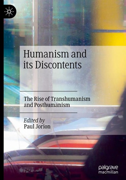 Humanism and its Discontents, Paul Jorion - Gebonden - 9783030670030