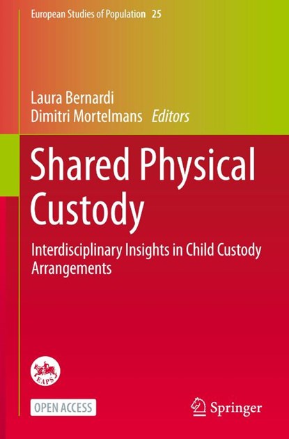 Shared Physical Custody, Laura Bernardi ; Dimitri Mortelmans - Gebonden - 9783030684785