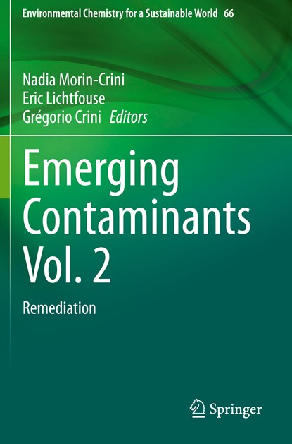 Emerging Contaminants Vol. 2, Nadia Morin-Crini ; Eric Lichtfouse ; Gregorio Crini - Paperback - 9783030690922