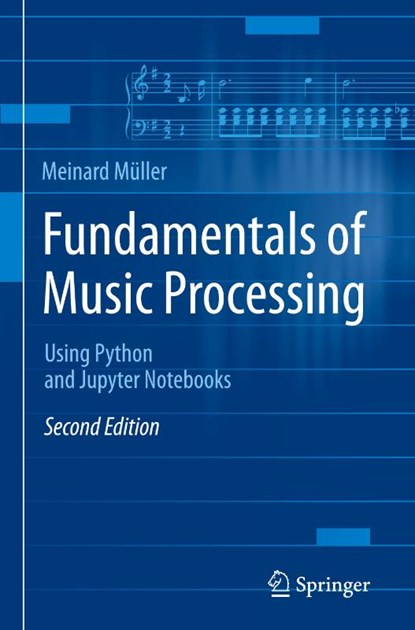 Fundamentals of Music Processing, Meinard Muller - Gebonden - 9783030698072
