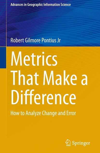 Metrics That Make a Difference, Robert Gilmore Pontius Jr - Gebonden - 9783030707644
