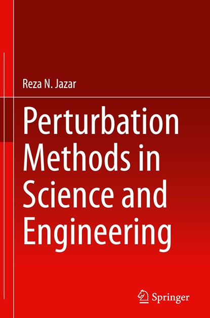Perturbation Methods in Science and Engineering, Reza N. Jazar - Gebonden - 9783030734602