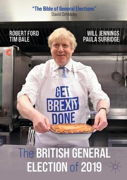 The British General Election of 2019, Robert Ford ; Tim Bale ; Will Jennings ; Paula Surridge - Paperback - 9783030742560