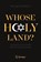 Whose Holy Land?, Michael Wolffsohn - Paperback - 9783030742850