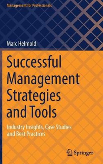 Successful Management Strategies and Tools, HELMOLD,  Marc - Gebonden - 9783030776602