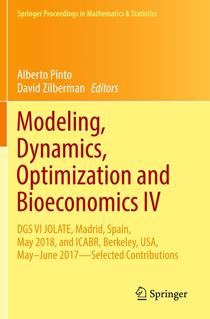 Modeling, Dynamics, Optimization and Bioeconomics IV, Alberto Pinto ; David Zilberman - Paperback - 9783030781651