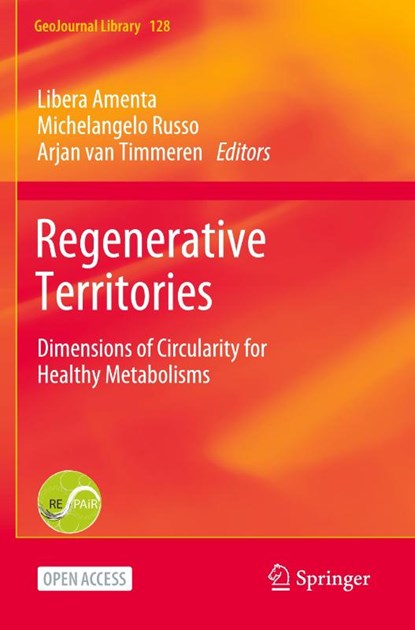 Regenerative Territories, Libera Amenta ; Michelangelo Russo ; Arjan van Timmeren - Paperback - 9783030785383