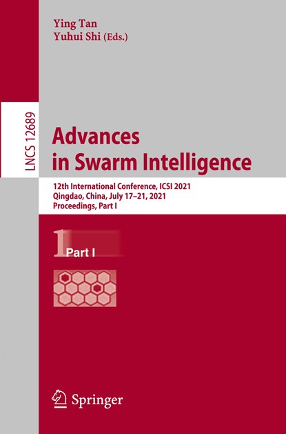 Advances in Swarm Intelligence, Ying Tan ; Yuhui Shi - Paperback - 9783030787424