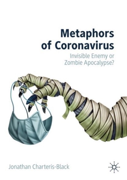 Metaphors of Coronavirus, Jonathan Charteris-Black - Paperback - 9783030851057