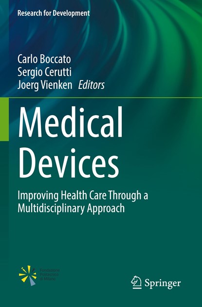 Medical Devices, Carlo Boccato ; Sergio Cerutti ; Joerg Vienken - Paperback - 9783030856557