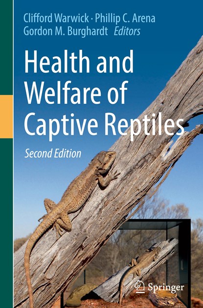 Health and Welfare of Captive Reptiles, Clifford Warwick ; Phillip C. Arena ; Gordon M. Burghardt - Gebonden - 9783030860110