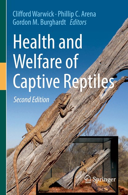 Health and Welfare of Captive Reptiles, Clifford Warwick ; Phillip C. Arena ; Gordon M. Burghardt - Paperback - 9783030860141