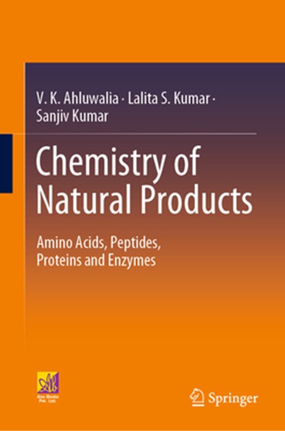 Chemistry of Natural Products, V.K. Ahluwalia ; Lalita S. Kumar ; Sanjiv Kumar - Gebonden - 9783030866976
