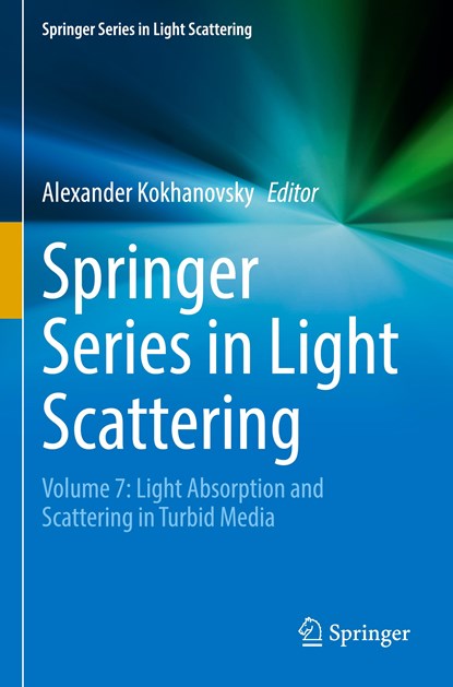 Springer Series in Light Scattering, Alexander Kokhanovsky - Paperback - 9783030876852