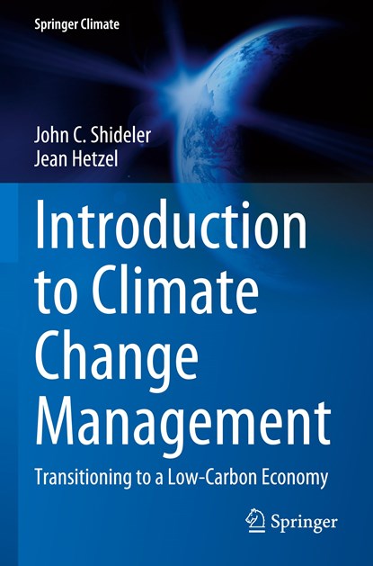 Introduction to Climate Change Management, John C. Shideler ; Jean Hetzel - Paperback - 9783030879204